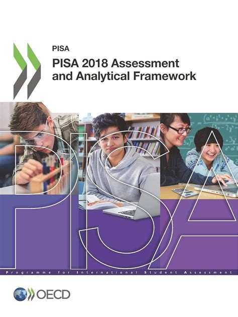 PISA 2018 Assessment and Analytical Framework .